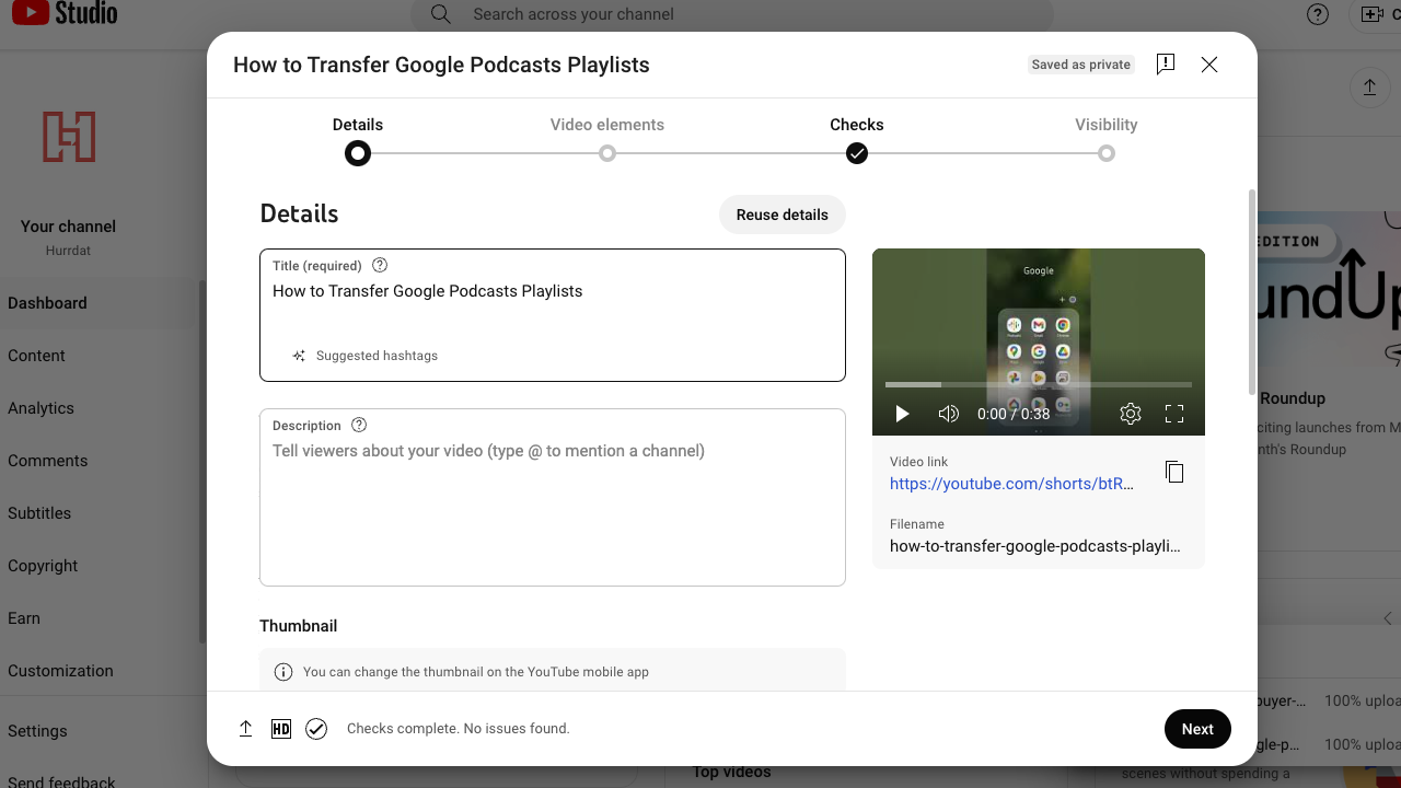 Screenshot of YouTube video details screen with fields like Title, Description, Thumbnail, and more filled out for Hurrdat's YouTube video "How to Transfer Google Podcasts Playlists"